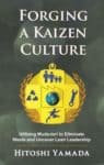 Forging a Kaizen Culture