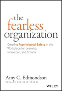 Book cover of The Fearless Organization by Amy Edmundson