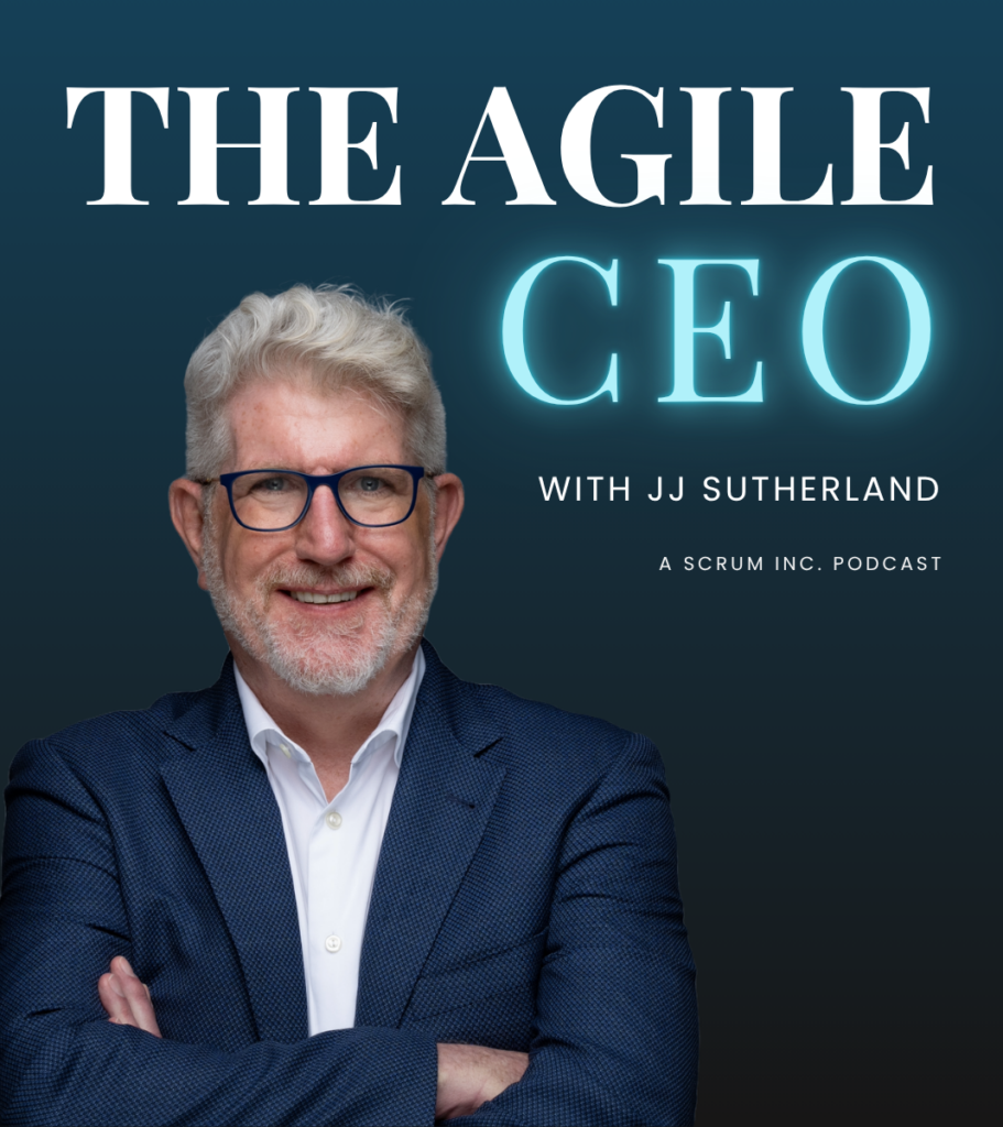 Podcast cover: 'The Agile CEO' featuring JJ Sutherland, neon-lit 'CEO' text and a smiling man in a blue blazer.